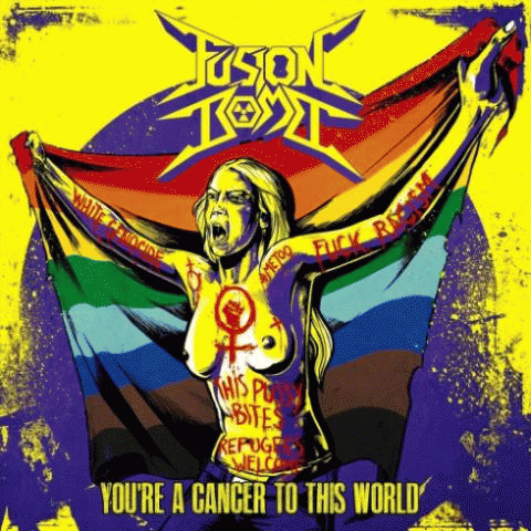 Fusion Bomb : You're a Cancer to This World